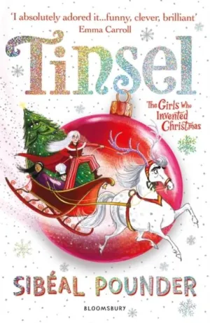 ■ Tinsel - The Girls Who Invented Christmas