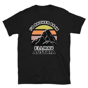 I'd Rather Be in Ellmau Austria T-Shirt | Vintage Sunset Mountain