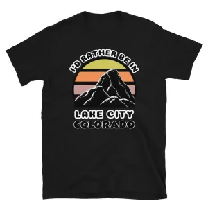 I'd Rather Be in Lake City Colorado T-Shirt | Vintage Sunset Mountain