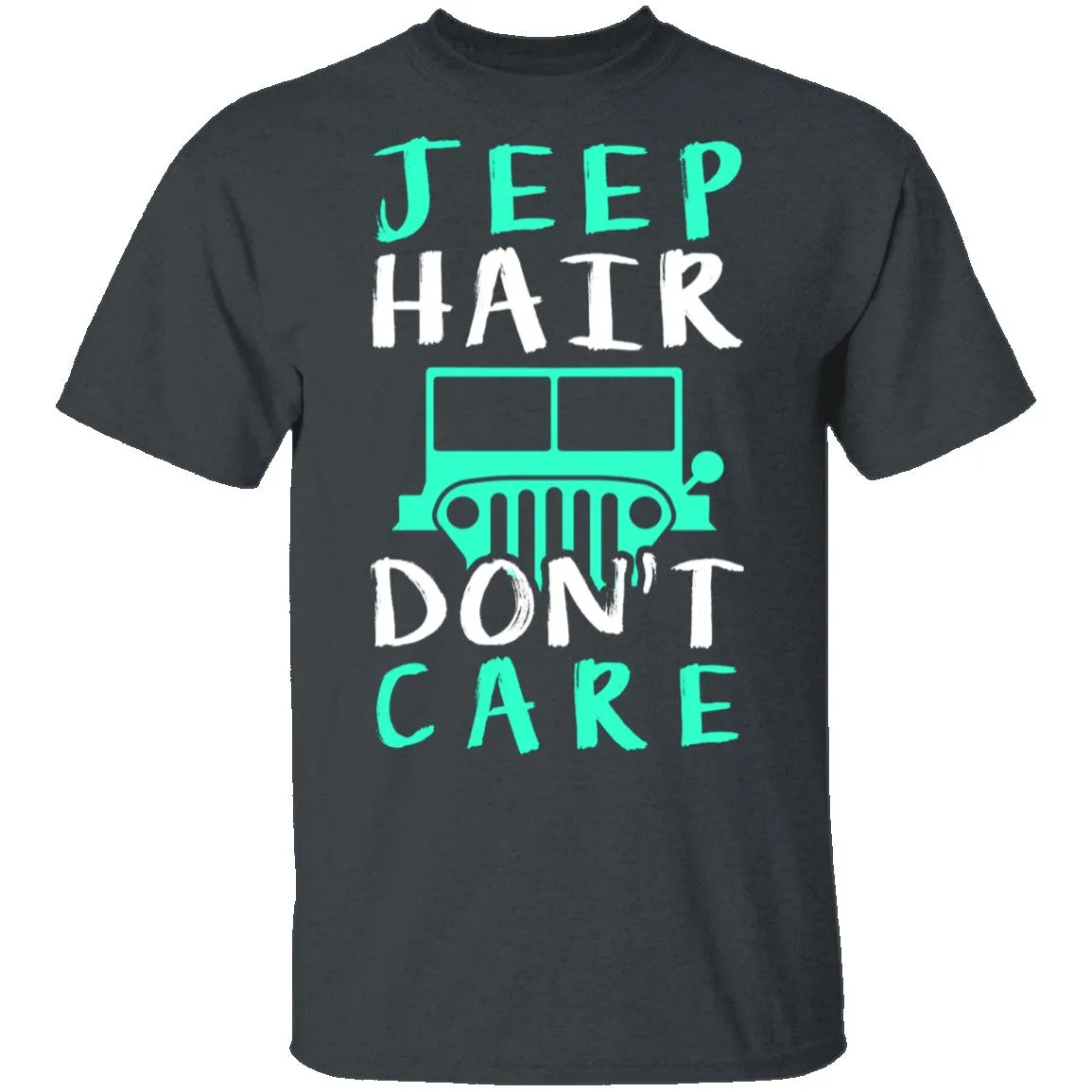Jeep Hair Don't Care T-Shirt