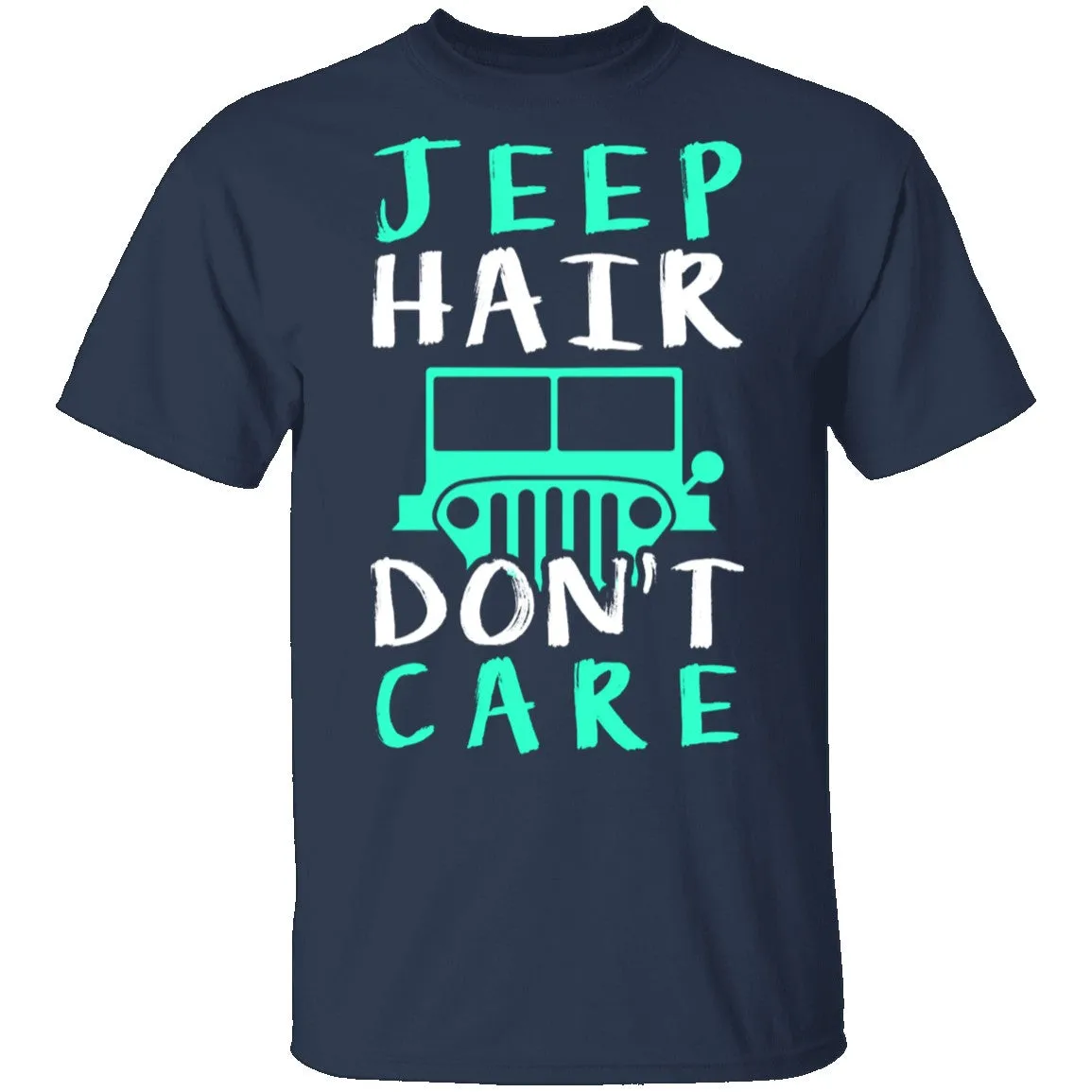Jeep Hair Don't Care T-Shirt