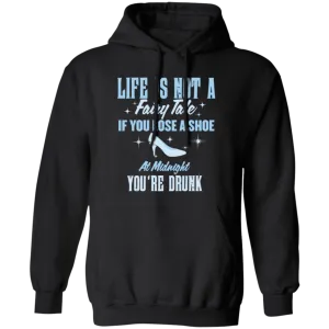 Life Is Not A Fairy Tale - Hoodie