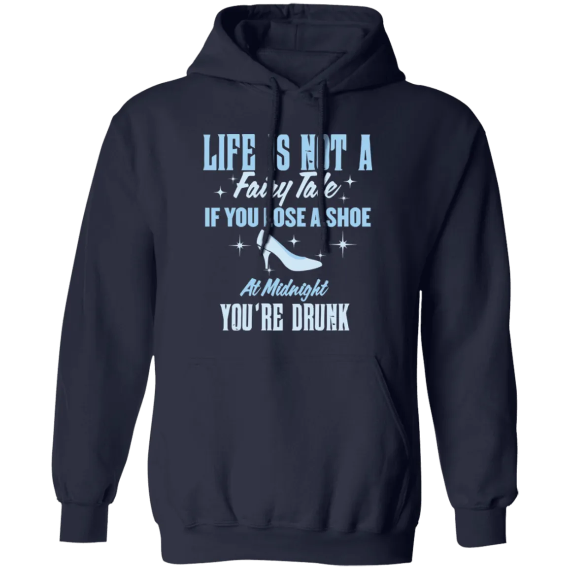 Life Is Not A Fairy Tale - Hoodie