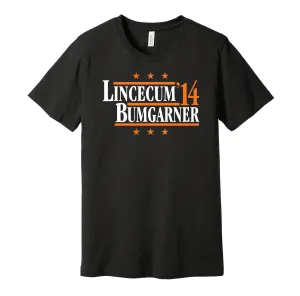 Lincecum & Bumgarner '14 - San Francisco Baseball Legends Political Campaign Parody T-Shirt - Hyper Than Hype Shirts