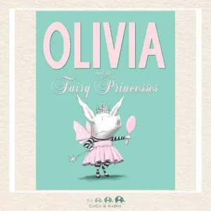 Olivia and the Fairy Princesses