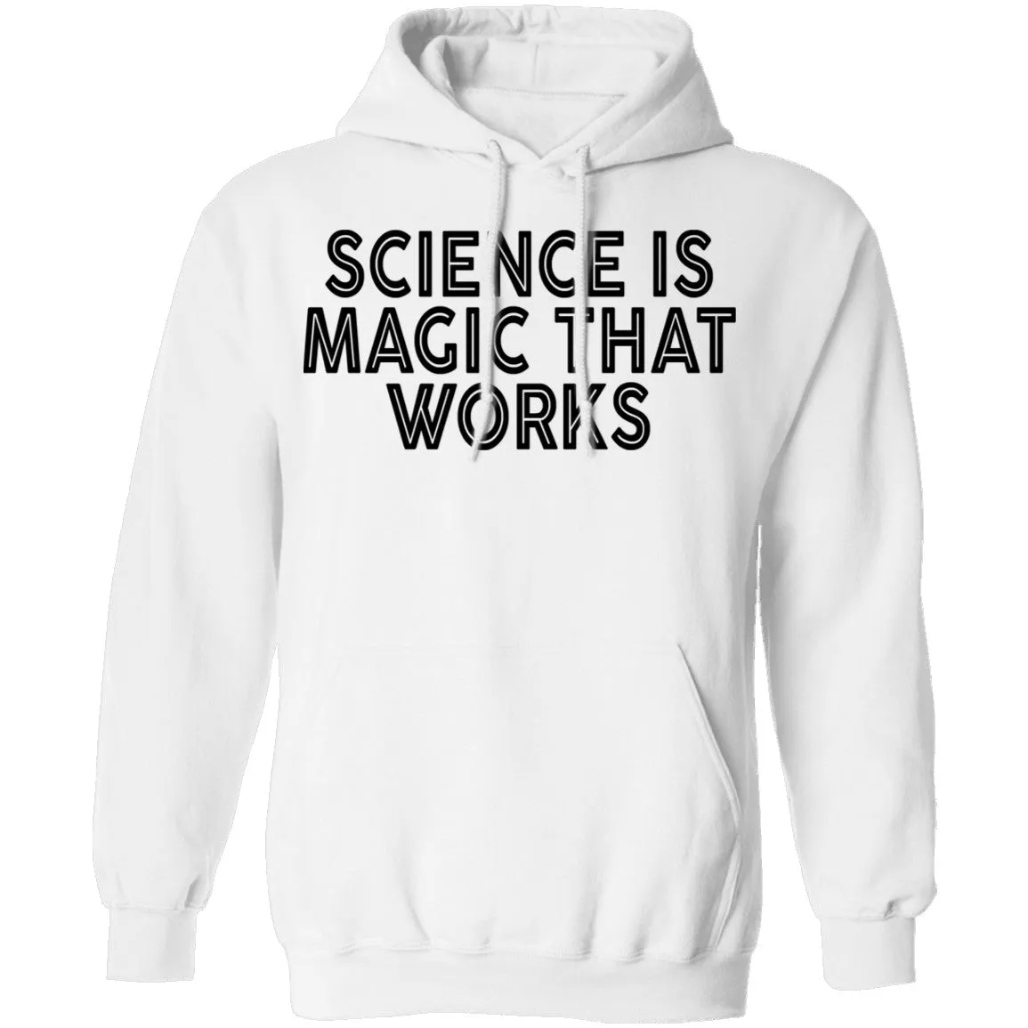 Science Is Magic That Works T-Shirt