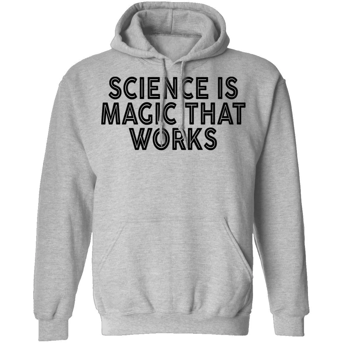 Science Is Magic That Works T-Shirt